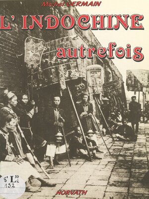 cover image of L'Indochine autrefois